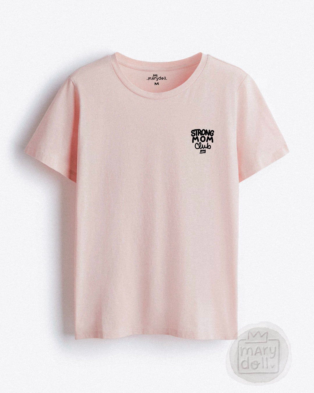 T-Shirt | Strong Mom Club