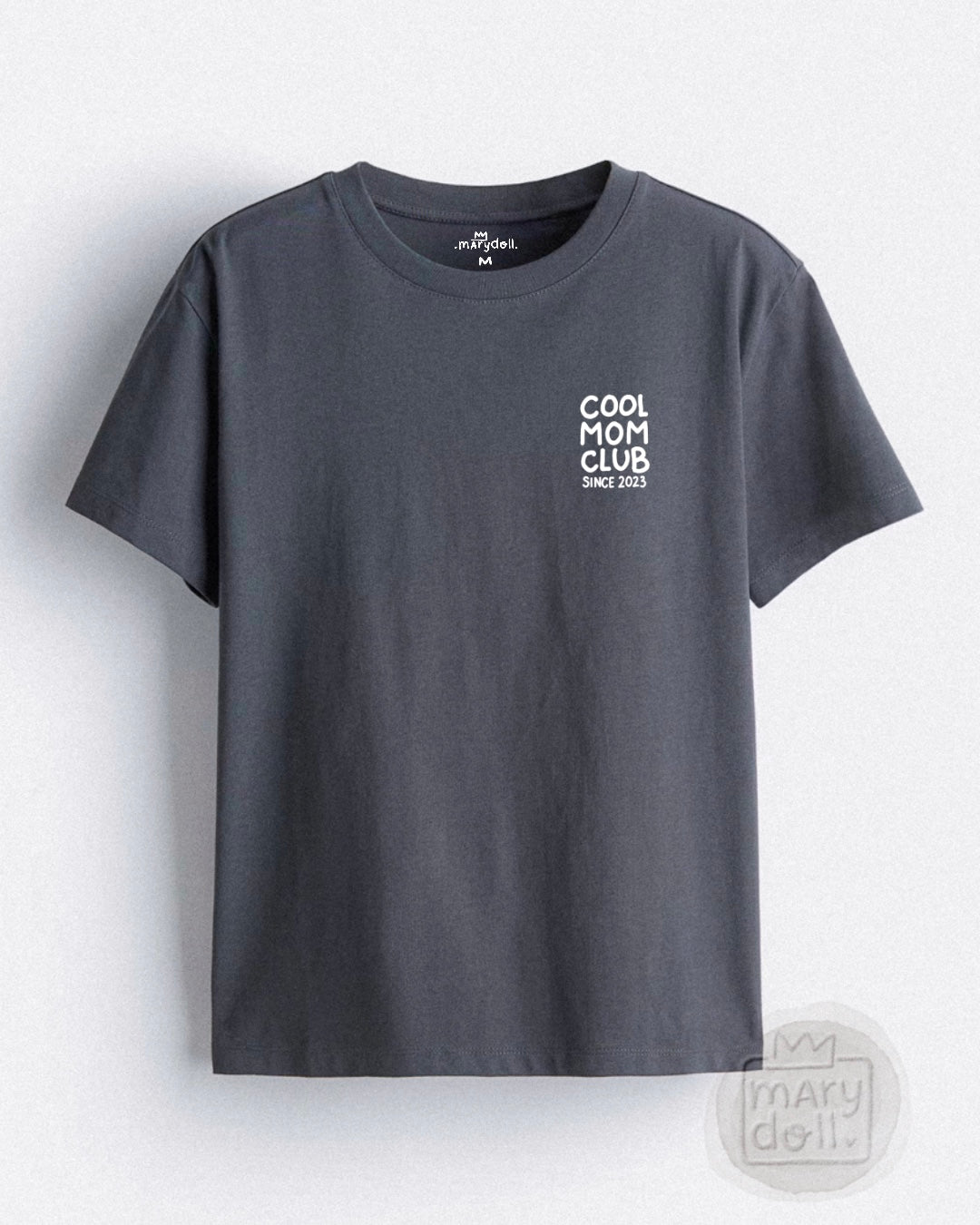 T-Shirt | Cool Mom Club since