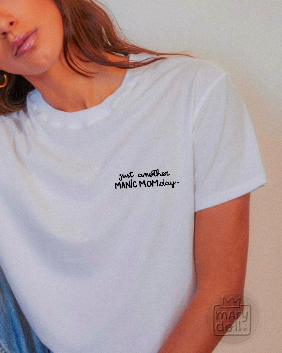 T-Shirt | Manic Momday