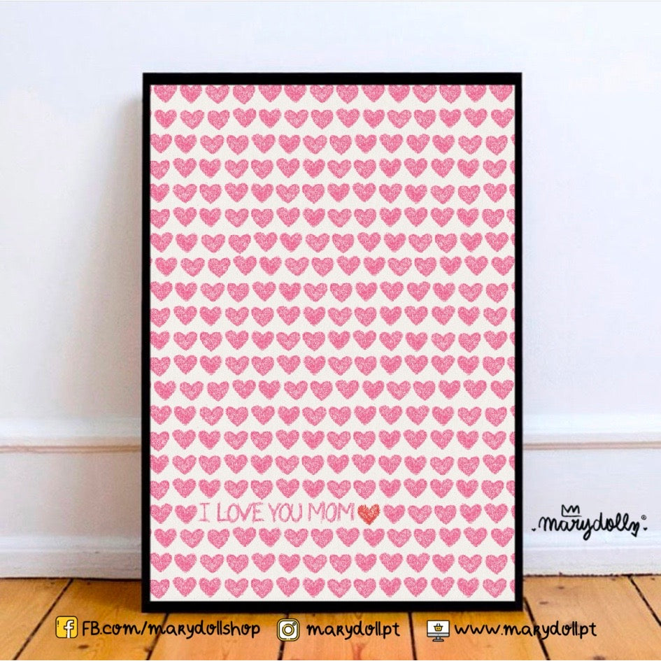 I Love you Mom | Print