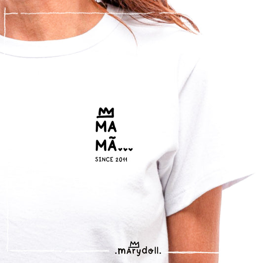 T-Shirt | MA MÃ SINCE
