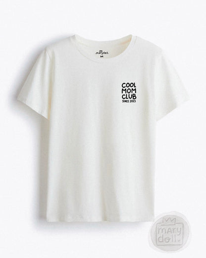 T-Shirt | Cool Mom Club since