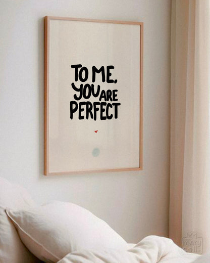 you are perfect | Print