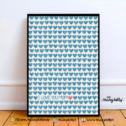 I Love you Mom | Print