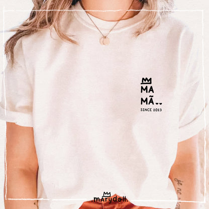 T-Shirt | MA MÃ SINCE
