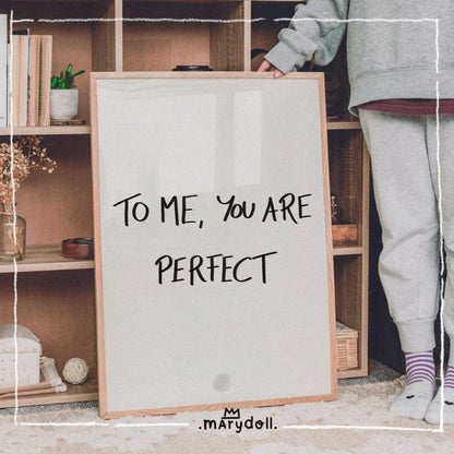 you are perfect | Print
