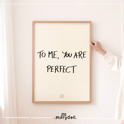 you are perfect | Print