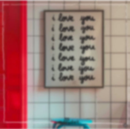 i love you | Print