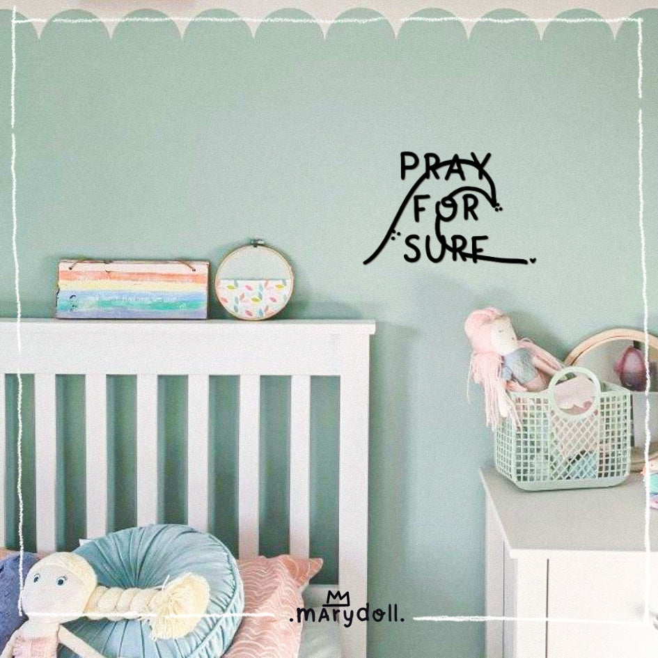 Wall vinyl | Pray For Surf